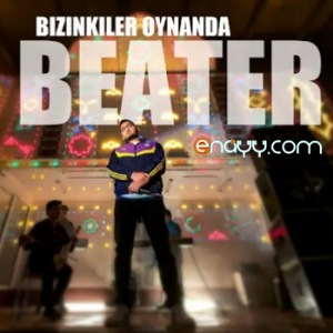 S Beater - Bizinkiler Oynanda