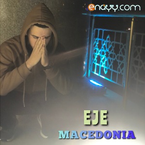 Macedonia - Eje (Ozum barada)