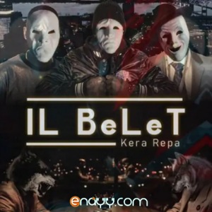 Kera ft Repa - Il Belet