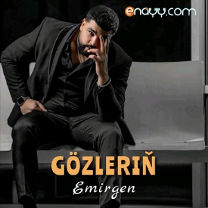 Emirgen - Gozlerin
